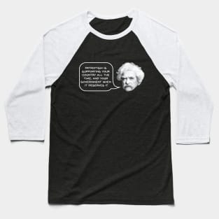 Mark Twain on Patriotism Baseball T-Shirt